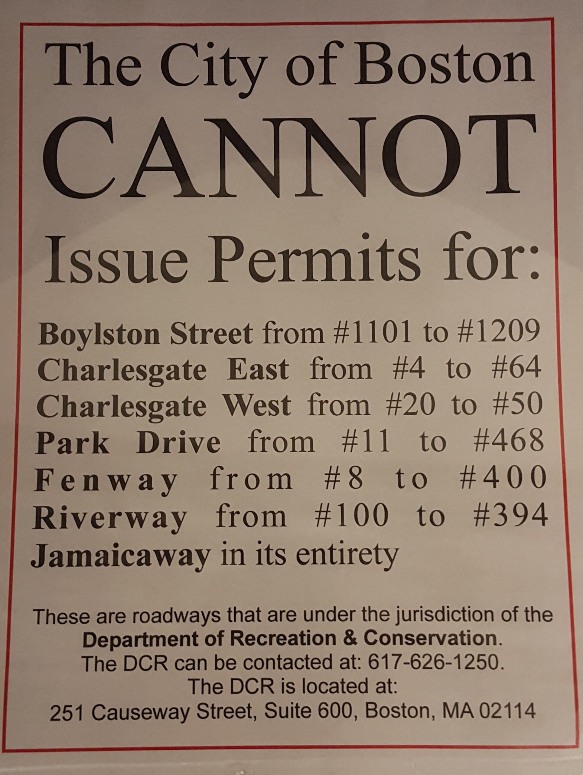 Boston Moving Permits don't cover the entire city - The Massachusetts Department of Recreation and Conservation is in charge of Boston's state-owned roads.